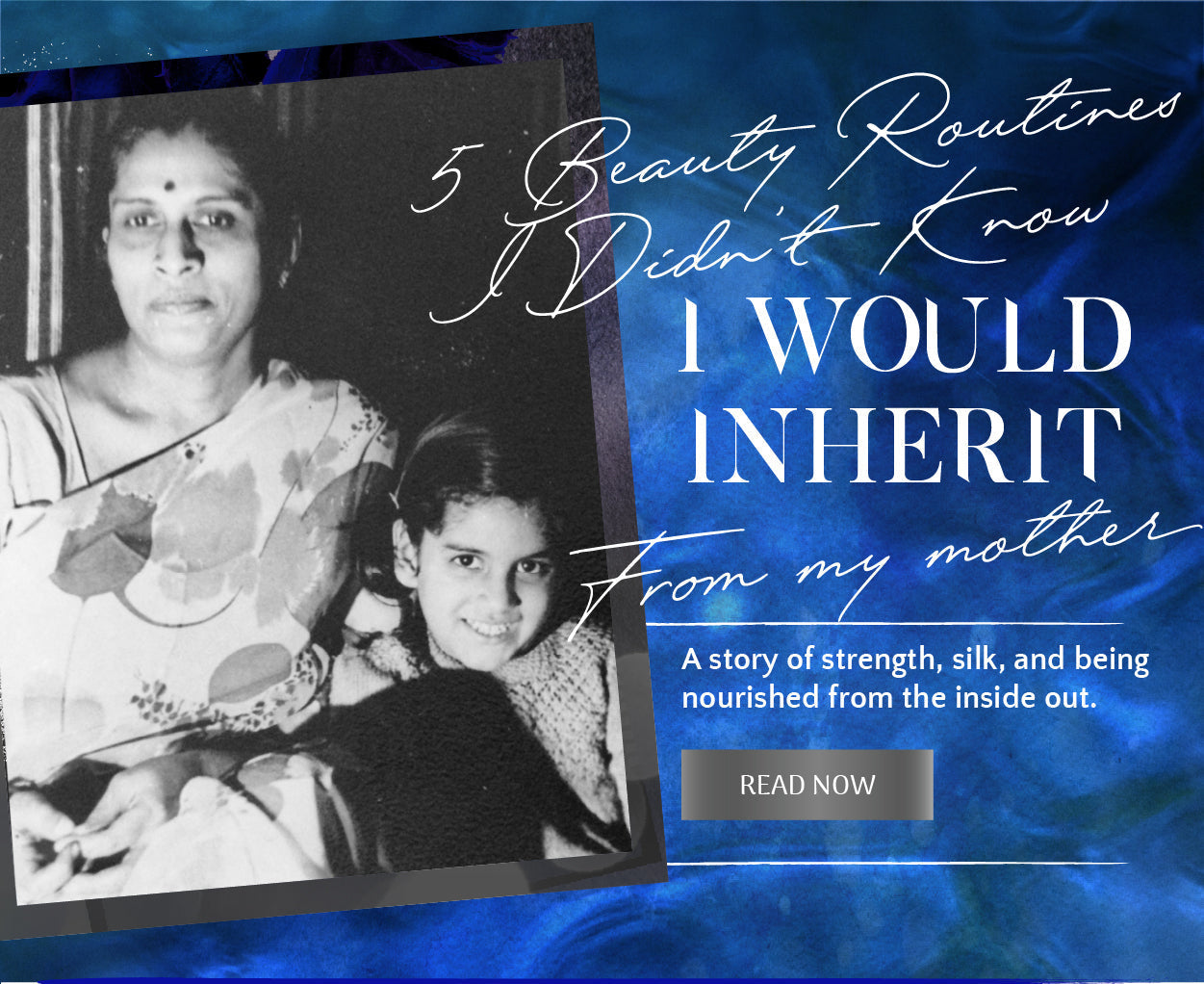 5 Beauty Rituals We Didn’t Realize We Were Inheriting